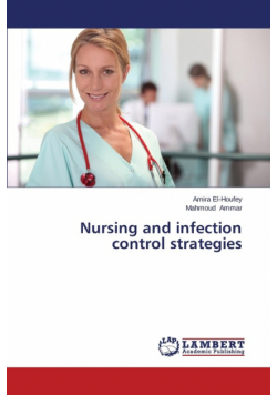 Nursing and infection control strategies
