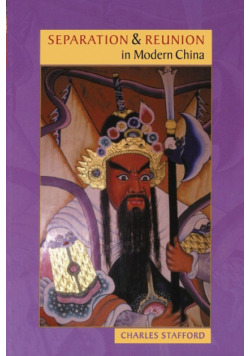 Separation and Reunion in Modern China