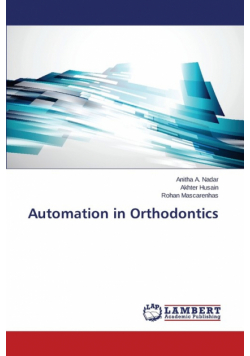 Automation in Orthodontics
