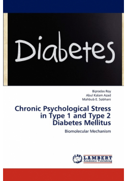 Chronic Psychological Stress in Type 1 and Type 2 Diabetes Mellitus