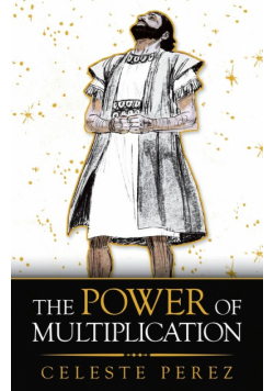 The Power of Multiplication