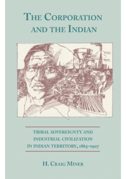 The Corporation and the Indian