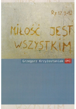 Miłość jest wszystkim