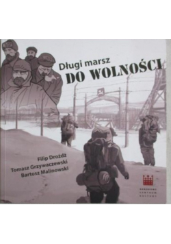 Długi marsz do wolności