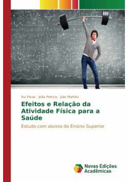 Efeitos e Relação da Atividade Física para a Saúde