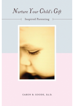 Nurture Your Childs Gift