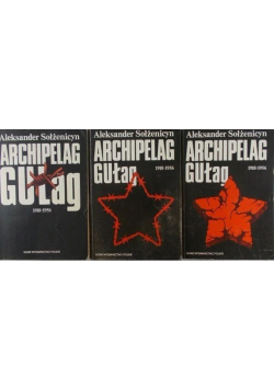 Archipelag Gułag tomy od 1 do 3