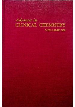 Advances in Clinical Chemistry Volume 22