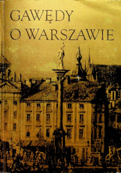 Gawędy o Warszawie Reprint z 1937 r
