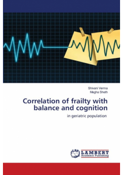 Correlation of frailty with balance and cognition