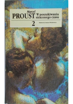 W poszukiwaniu straconego czasu 2