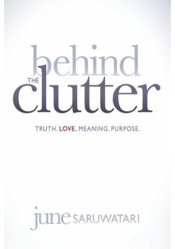 Behind the Clutter