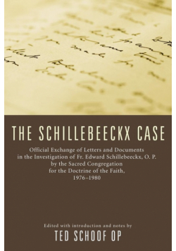 The Schillebeeckx Case