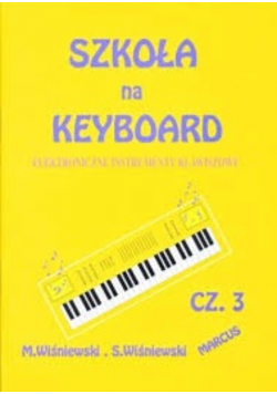 Szkoła na keyboard Część 3