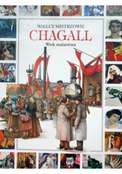 Chagall Wielcy mistrzowie Wiek malarstwa
