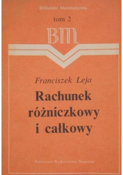 Rachunek różniczkowy i całkowy tom 2