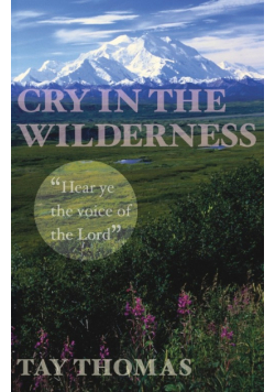Cry in the Wilderness