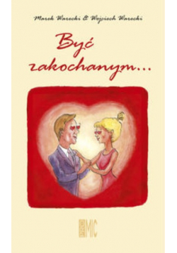 Być zakochanym