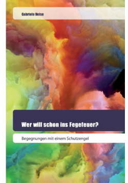 Wer will schon ins Fegefeuer?