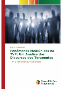 Fenômenos Mediúnicos na TVP