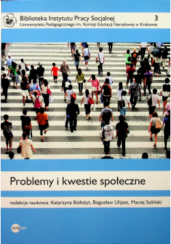 Problemy i kwestie społeczne