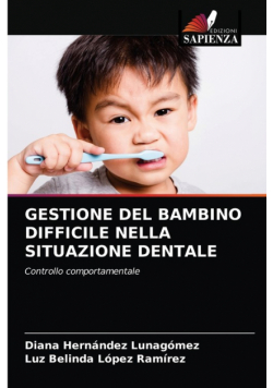 Gestione Del Bambino Difficile Nella Situazione Dentale