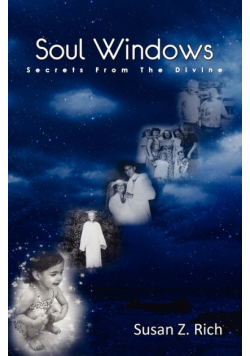 Soul Windows....Secrets from the Divine