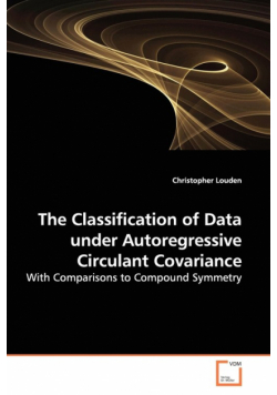 The Classification of Data under Autoregressive Circulant Covariance