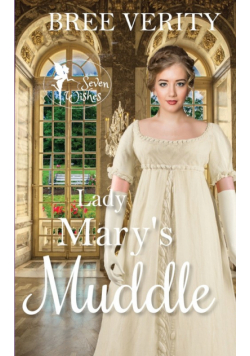 Lady Mary's Muddle