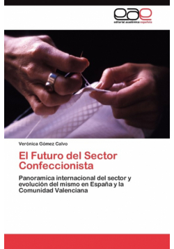 El Futuro del Sector Confeccionista