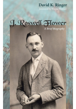 J. Roswell Flower