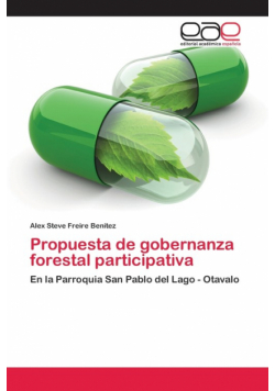 Propuesta de gobernanza forestal participativa