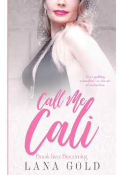 Call Me Cali Book 2