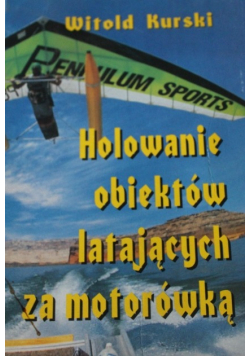 Holowanie obiektów latających za motorówką Autograf