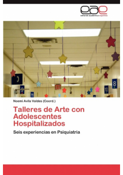 Talleres de Arte Con Adolescentes Hospitalizados