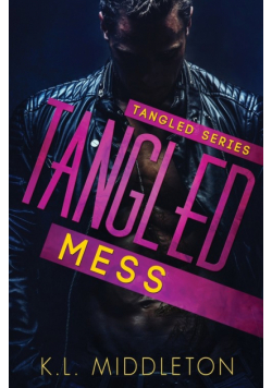 Tangled Mess