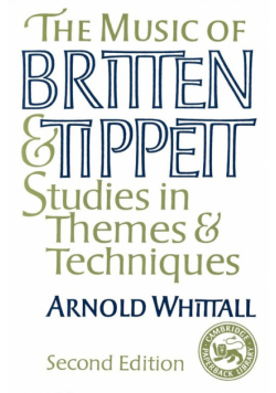 The Music of Britten and Tippett
