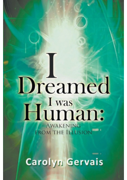 I Dreamed I Was Human
