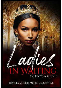 Ladies In Waiting