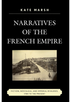 Narratives of the French Empire