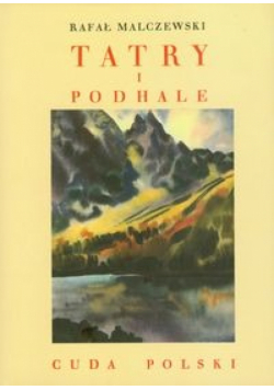 Tatry i Podhale reprint z 1935r.