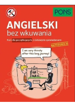 Angielski bez wkuwania A2 PONS