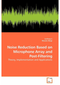 Noise Reduction Based on Microphone Array and Post-Filtering