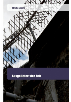 Ausgeliefert der Zeit