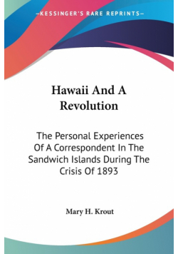 Hawaii And A Revolution