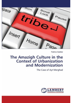 The Amazigh Culture in the Context of Urbanization and Modernization