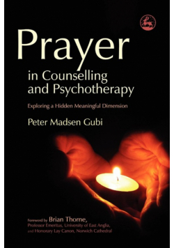 Prayer in Counseling and Psychotherapy