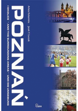 Poznań i okolice. Album pol - ang - niem