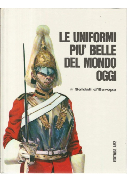 Le uniformi piu belle del mondo oggi