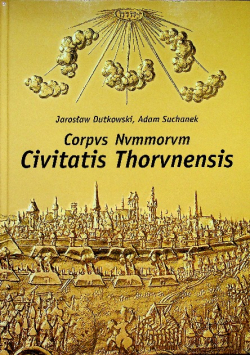 Corpus nummorum civitatis thorunensis